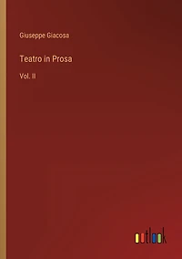 Teatro Prosa: Vol. II
