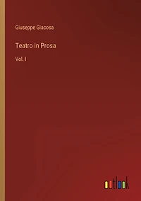 Teatro Prosa: Vol. I