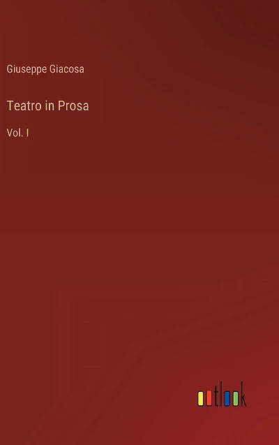 Teatro Prosa: Vol. I