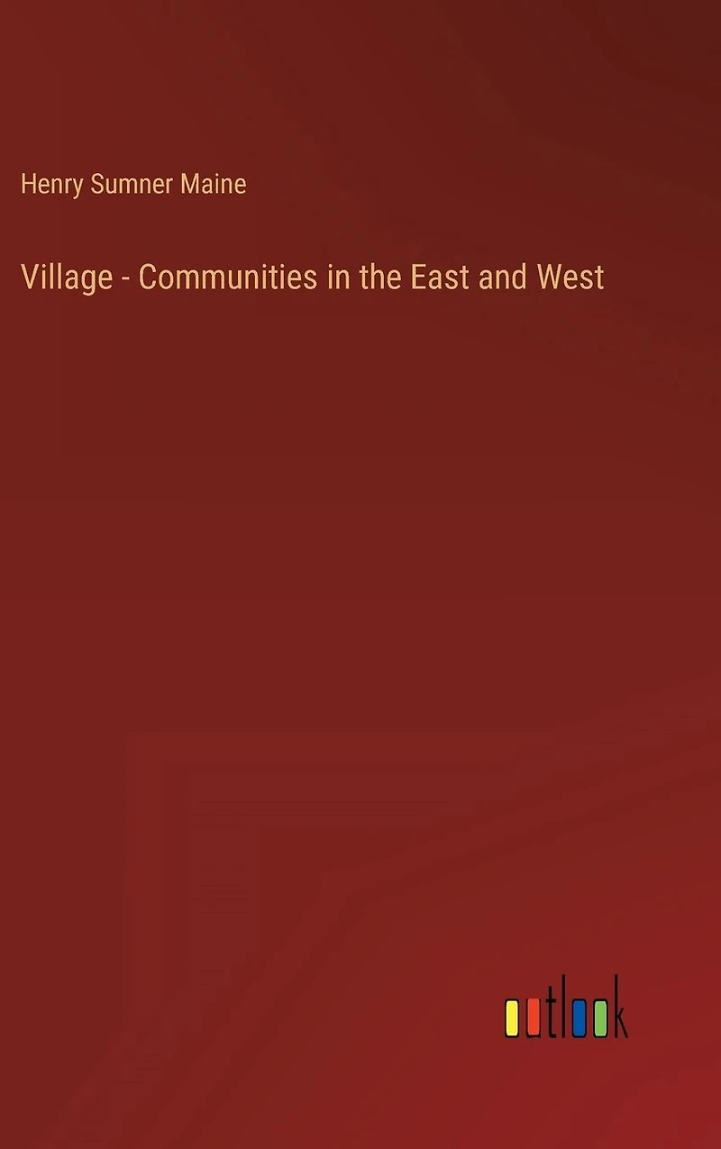 Village-Communities the East and West