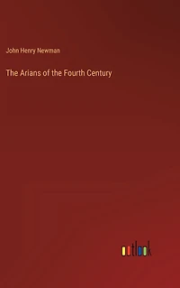 the Arians of Fourth Century