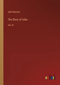 The Story of India: Vol. III