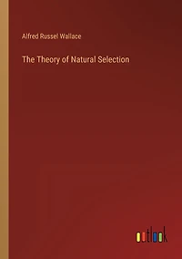The Theory of Natural Selection