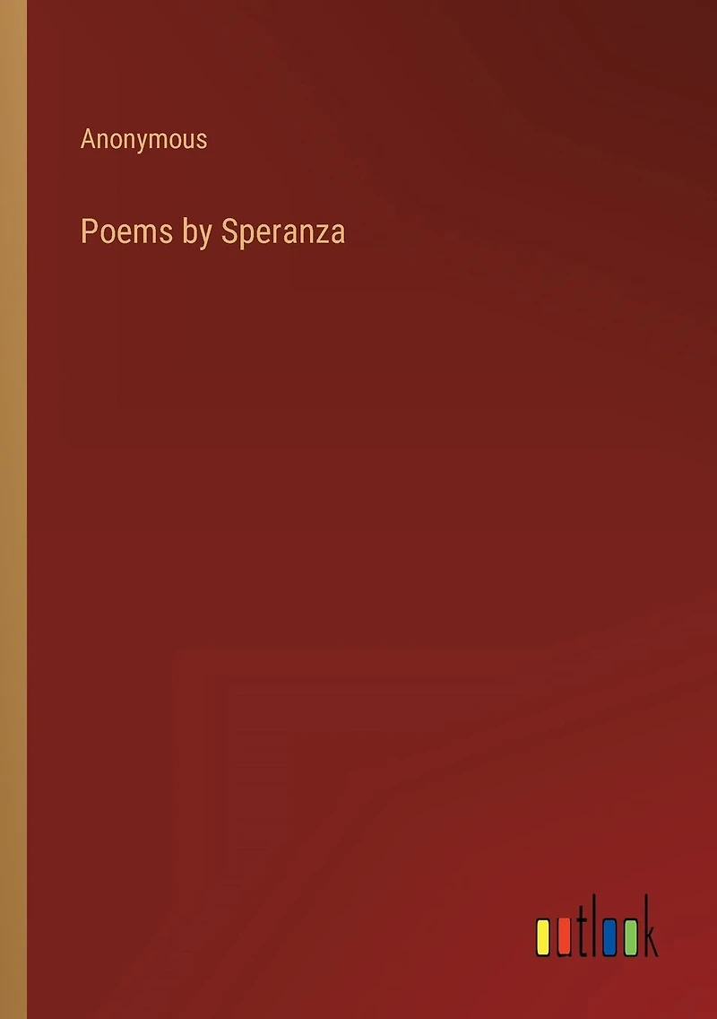 Poems by Speranza