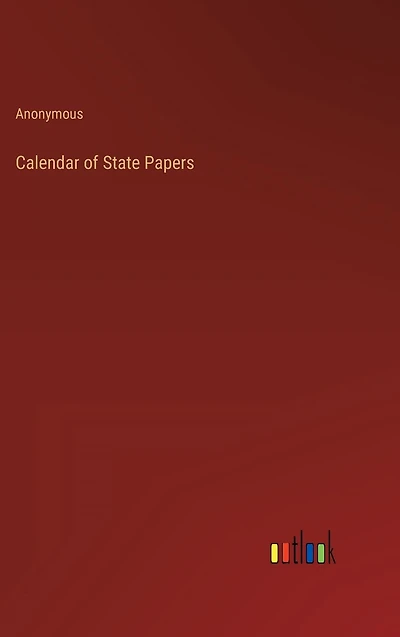 Calendar of State Papers