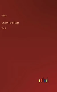 Under Two Flags: Vol. I