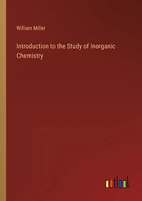 Introduction to the Study of Inorganic Chemistry