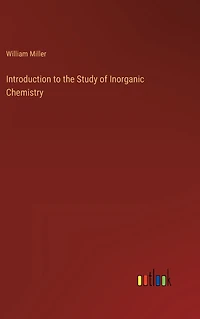 Introduction to the Study of Inorganic Chemistry