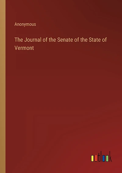 The Journal of the Senate of the State of Vermont