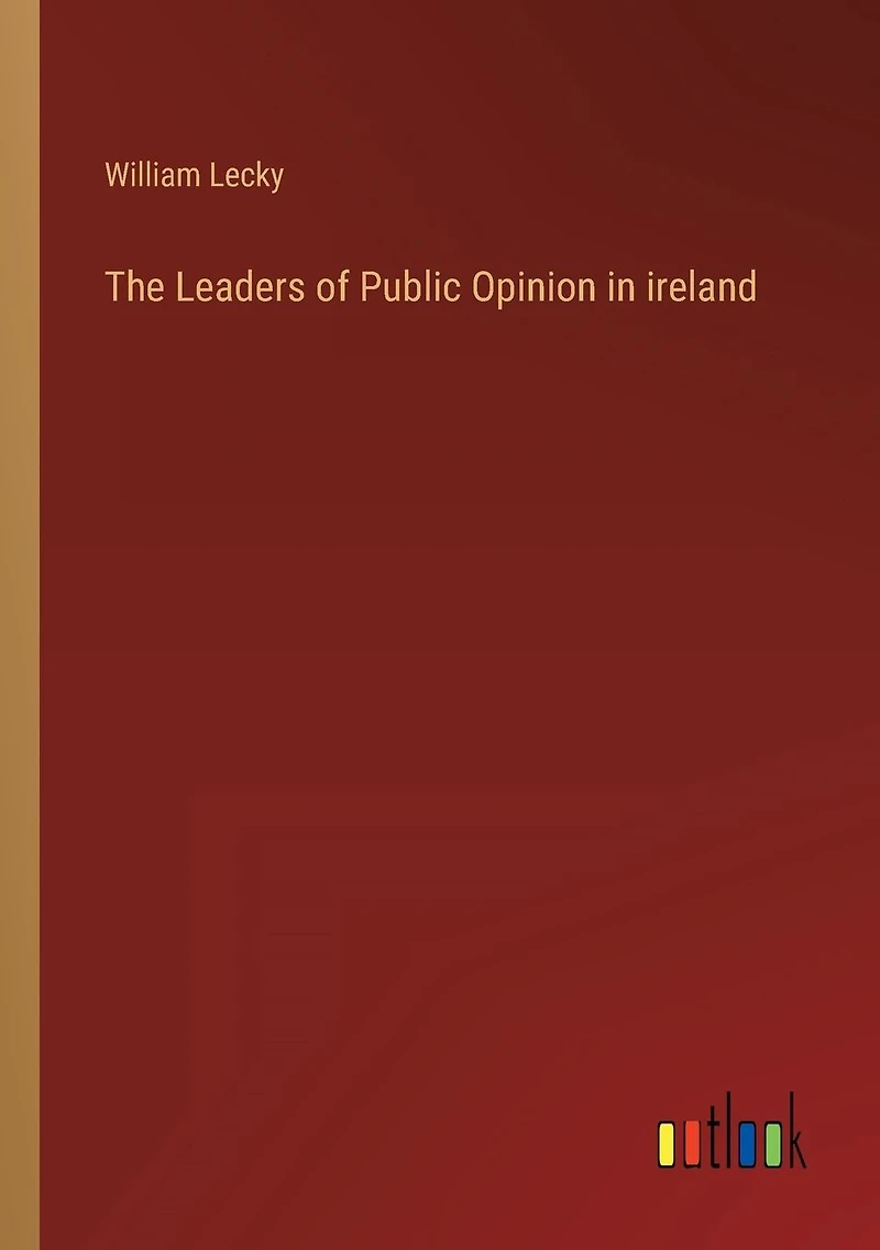 The Leaders of Public Opinion ireland