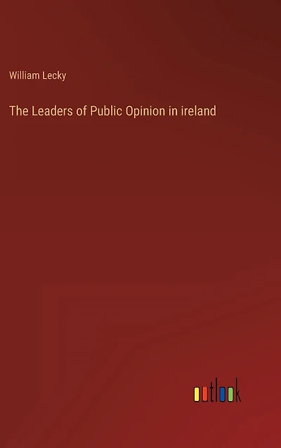 The Leaders of Public Opinion ireland