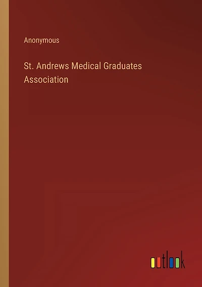St. Andrews Medical Graduates Association