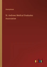 St. Andrews Medical Graduates Association