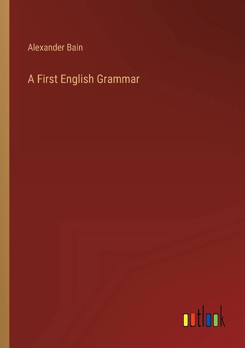 A First English Grammar