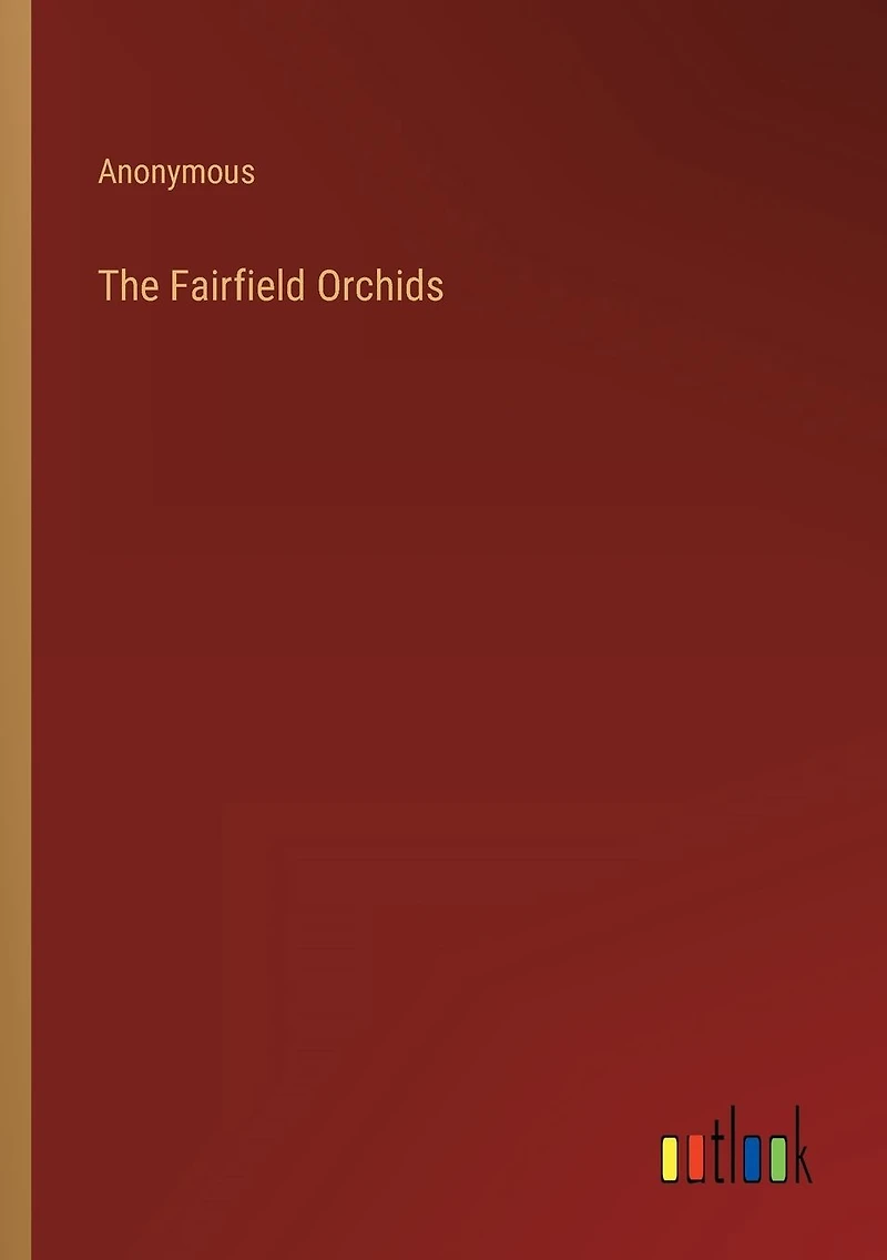 The Fairfield Orchids