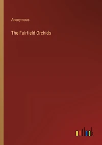 The Fairfield Orchids