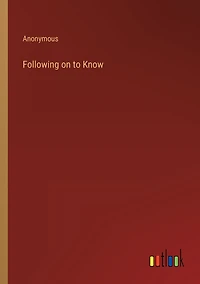 Following on to Know
