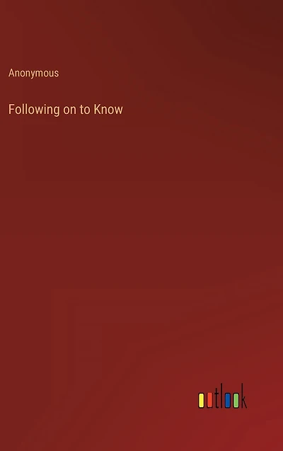 Following on to Know