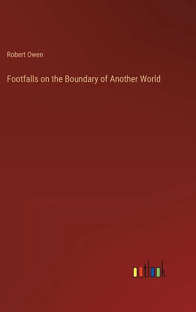 Footfalls on the Boundary of Another World
