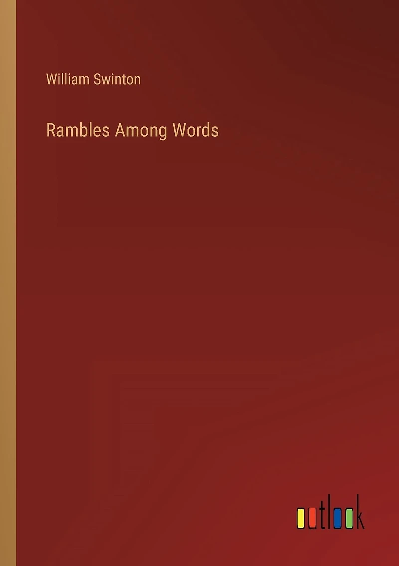 Rambles Among Words