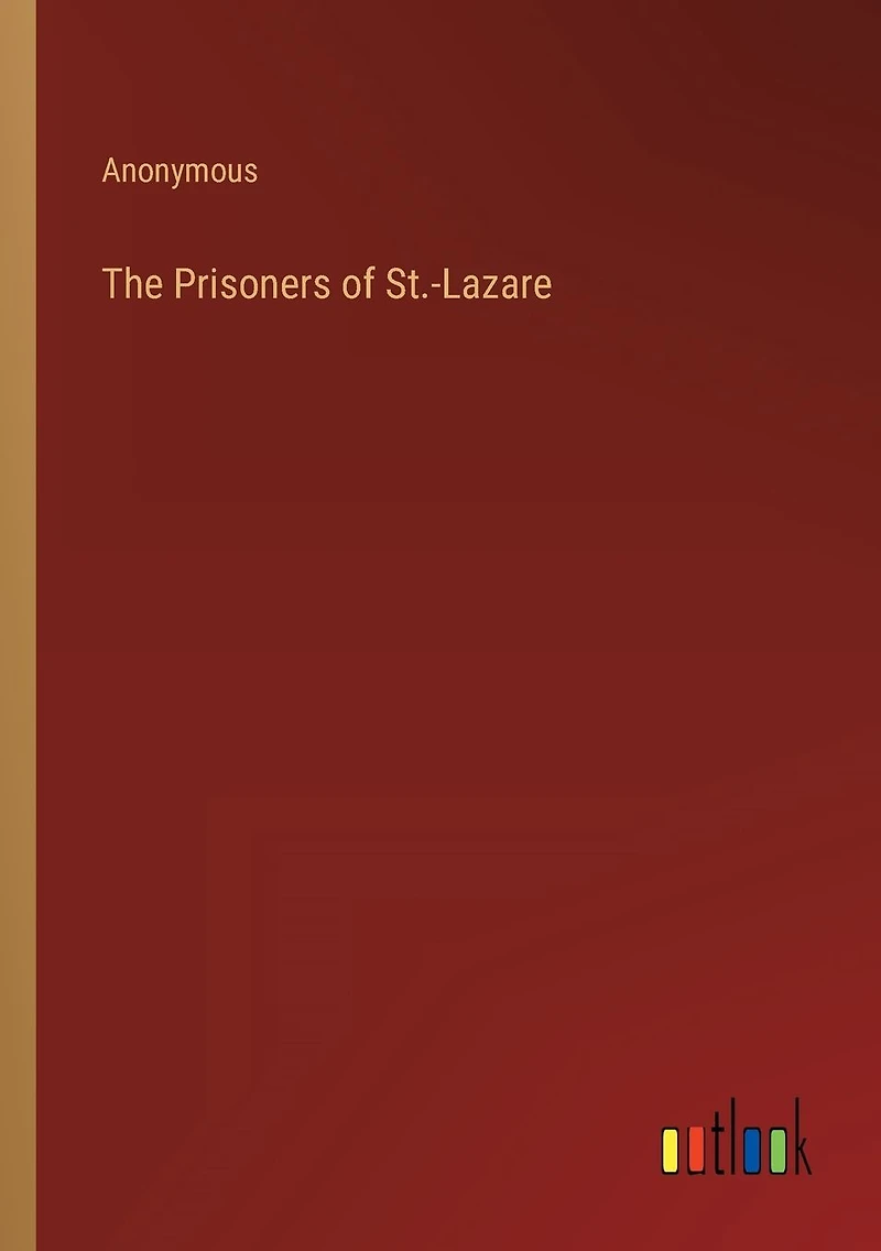 The Prisoners of St.-Lazare