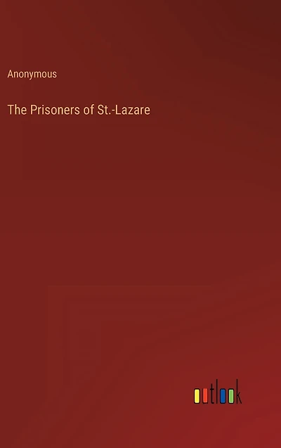The Prisoners of St.-Lazare