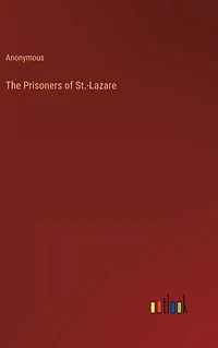 The Prisoners of St.-Lazare