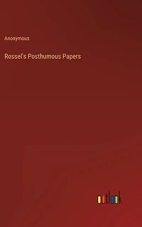 Rossel's Posthumous Papers