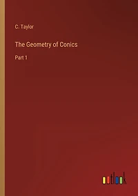 The Geometry of Conics: Part 1