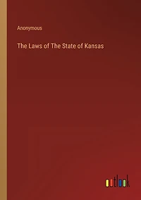 The Laws of State Kansas