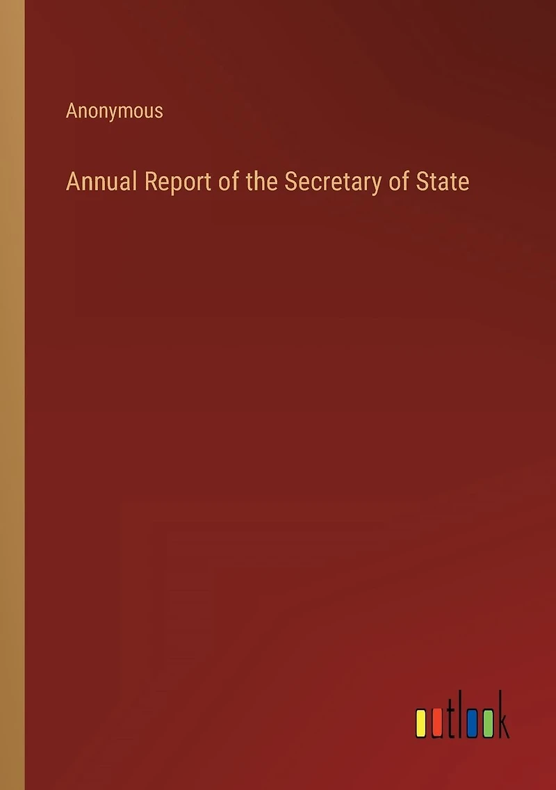 Annual Report of the Secretary State