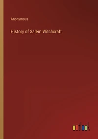 History of Salem Witchcraft