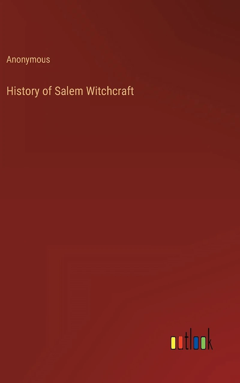 History of Salem Witchcraft