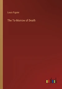 The To-Morrow of Death