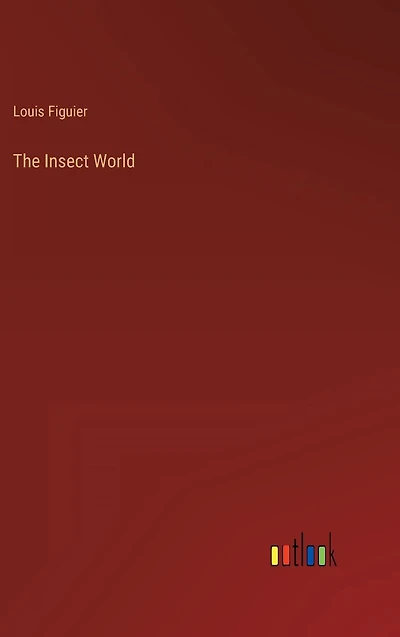The Insect World