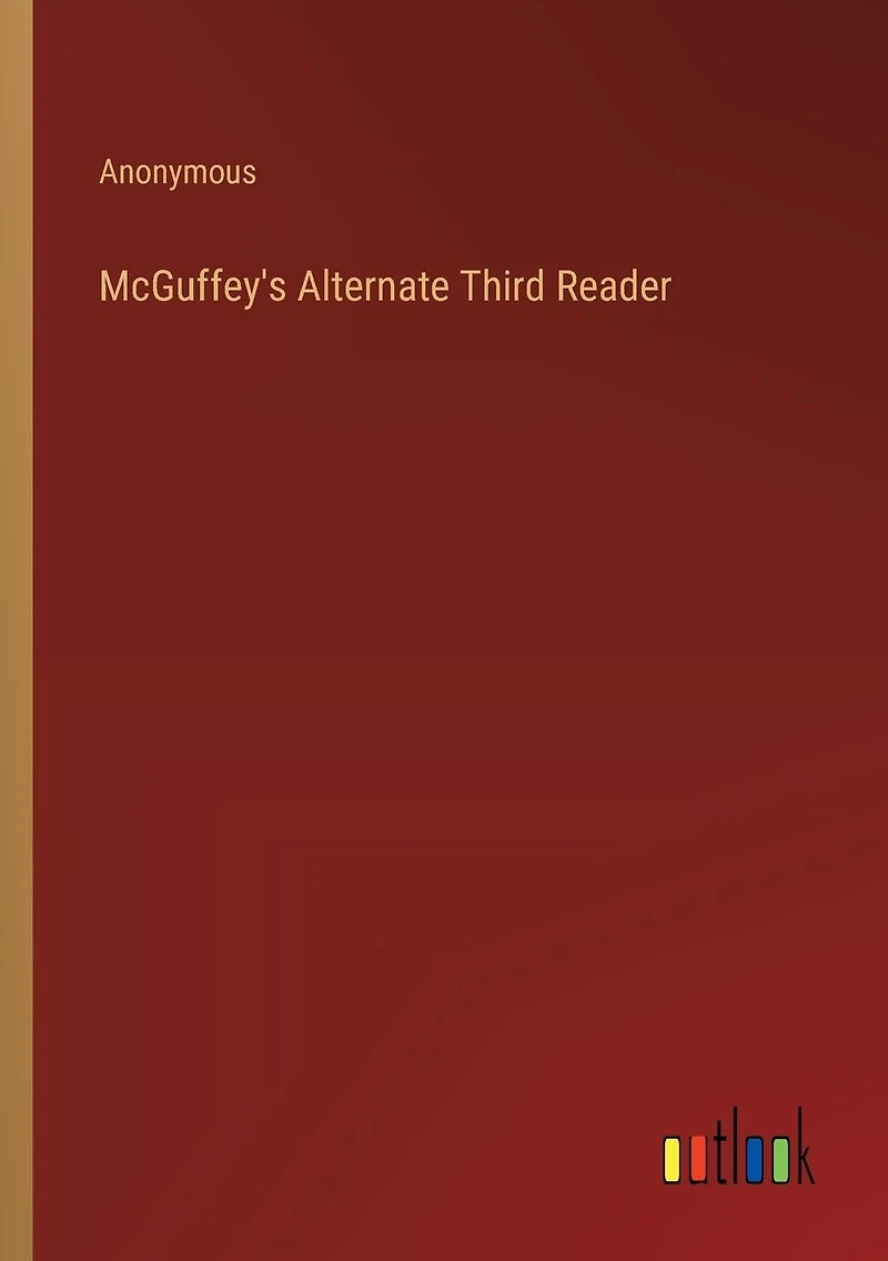 McGuffey's Alternate Third Reader