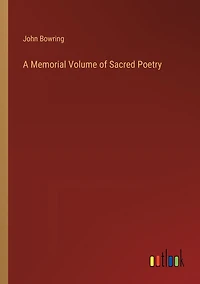 A Memorial Volume of Sacred Poetry