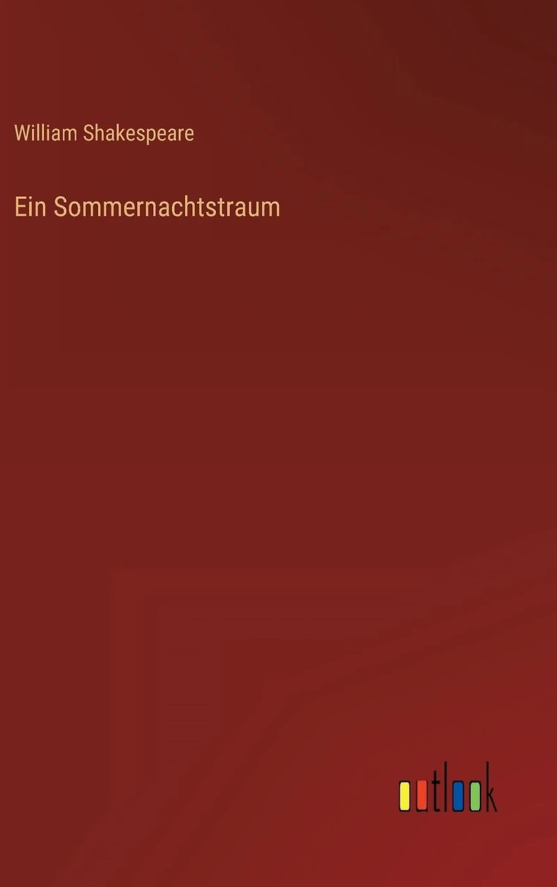 Ein Sommernachtstraum (Mid-Summer Night's Dream German)