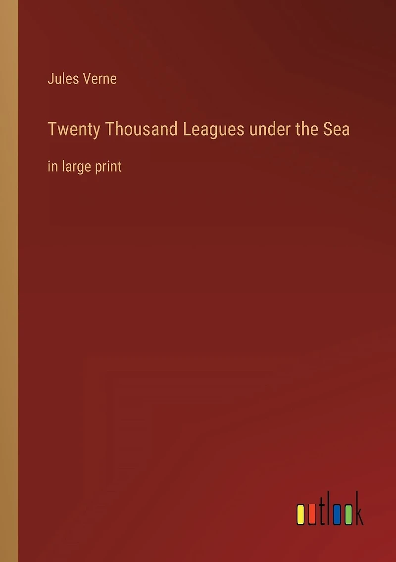 Twenty Thousand Leagues under the Sea: large print