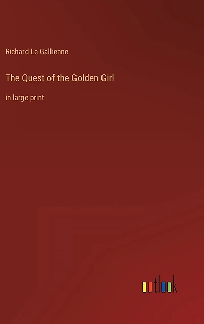 the Quest of Golden Girl: large print