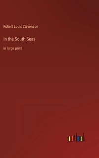 the South Seas: large print