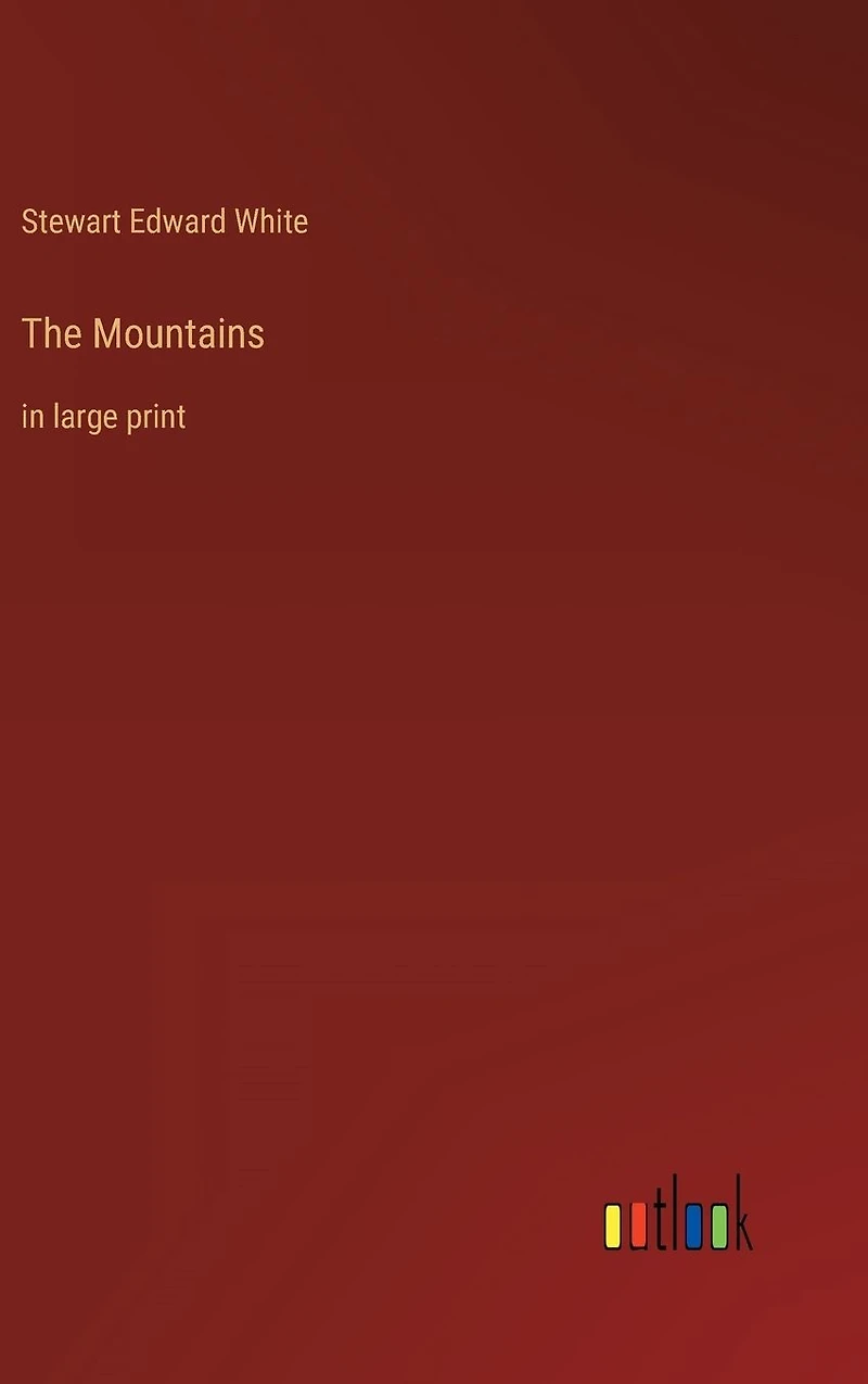 The Mountains: large print