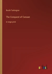 The Conquest of Canaan: large print