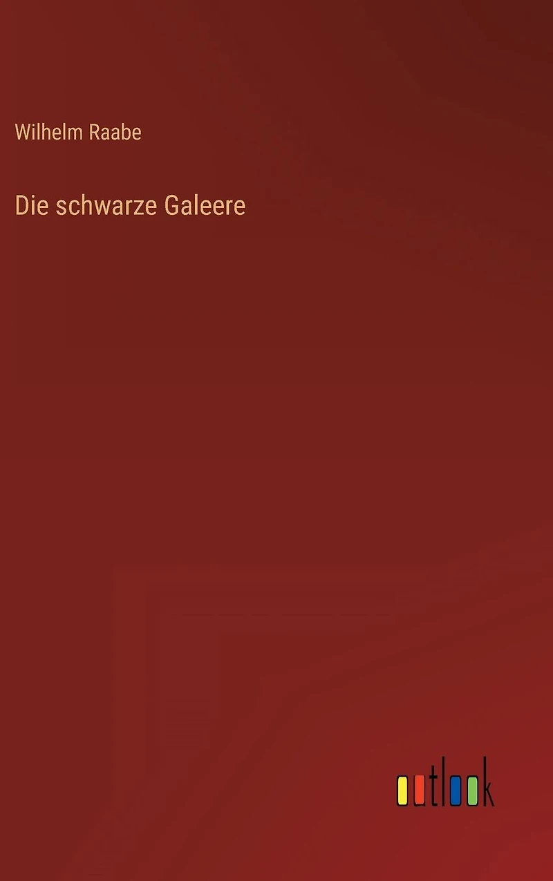 Die schwarze Galeere (Ungekürzte Lesung)