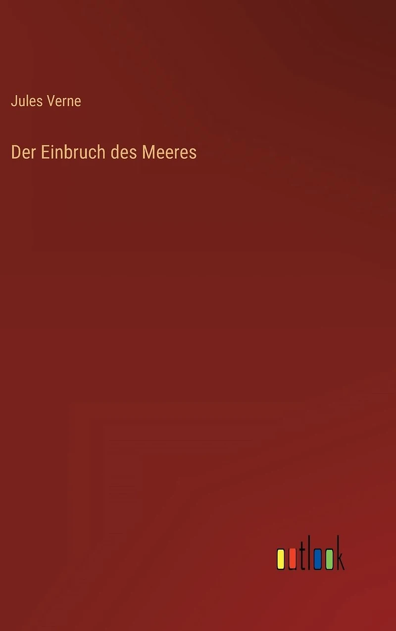 Der Einbruch des Meeres