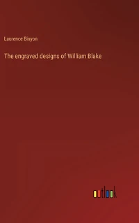 The engraved designs of William Blake