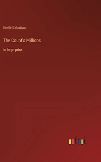The Count's Millions: large print