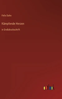 Kämpfende Herzen: Großdruckschrift