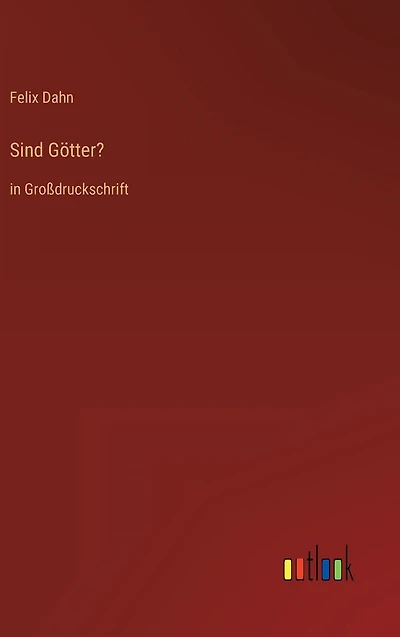 Sind Götter?: Großdruckschrift