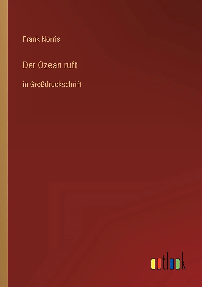 Der Ozean ruft: Großdruckschrift